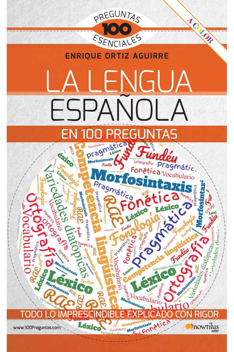 La lengua española en 100 preguntas