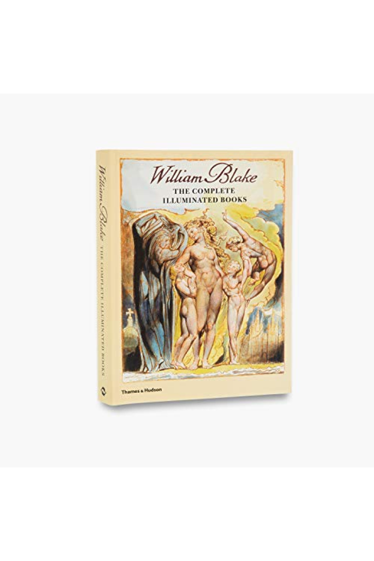 William Blake: The Complete Illuminated Books