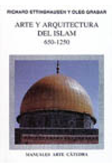 Arte y arquitectura del Islam 650-1250