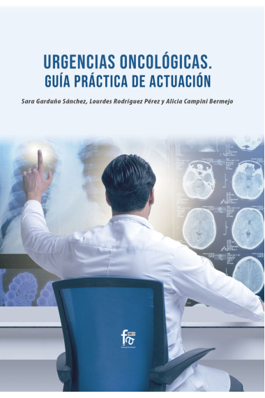 URGENCIAS ONCOLOGICA. GUIA PRACTICA DE ACTUACION