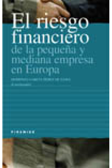 El riesgo financiero de la pequeña y mediana empresa en Europa