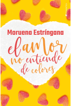 El amor no entiende de colores