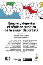 Género y deporte: el régimen jurídico de la mujer deportista