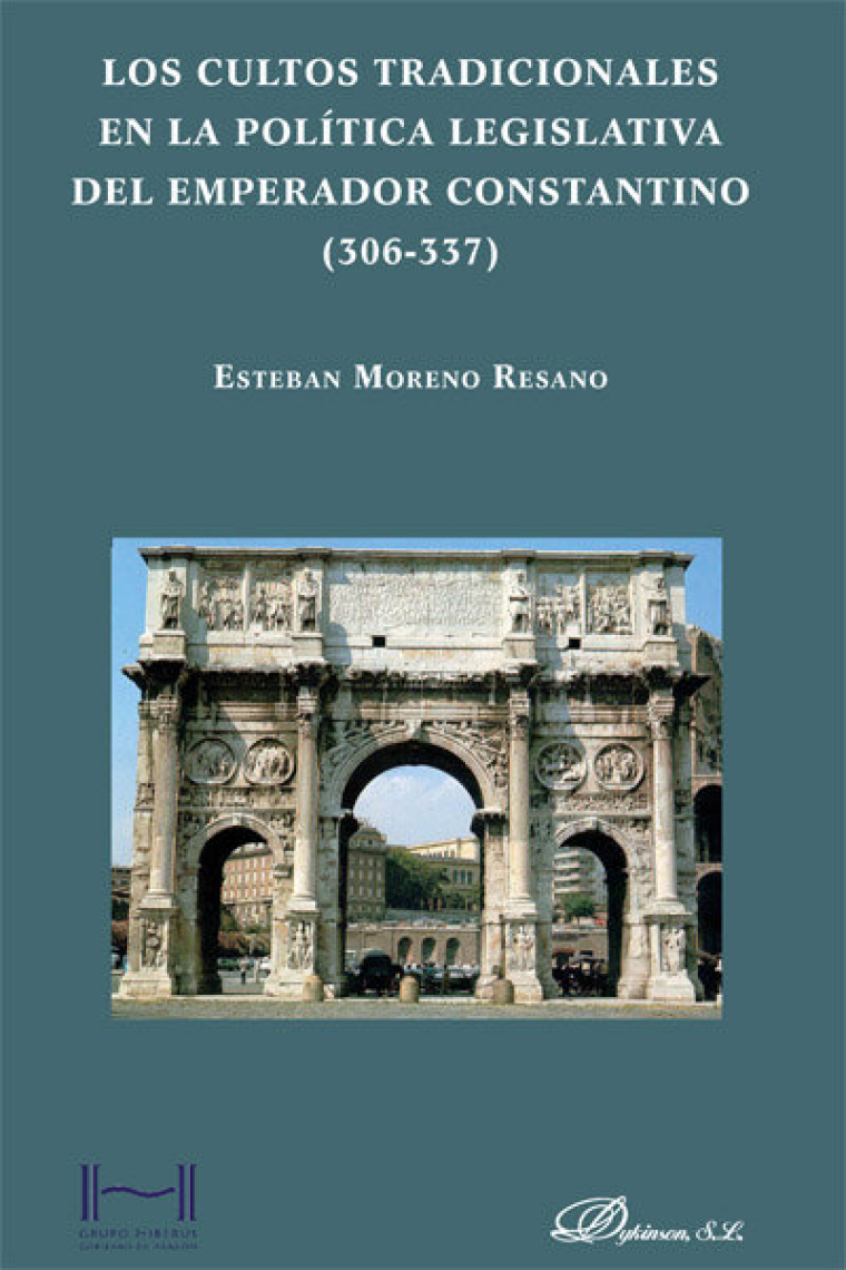 Los cultos tradicionales en la política legislativa del emperador Constantino (306 337)