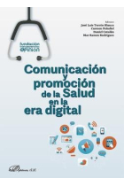 COMUNICACION Y PROMOCION DE LA SALUD EN LA ERA DIGITAL