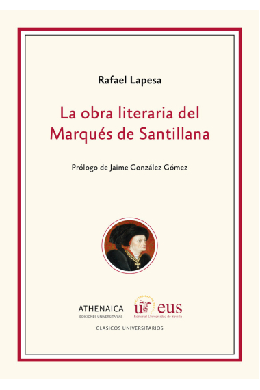 La obra literaria del Marqués de Santillana