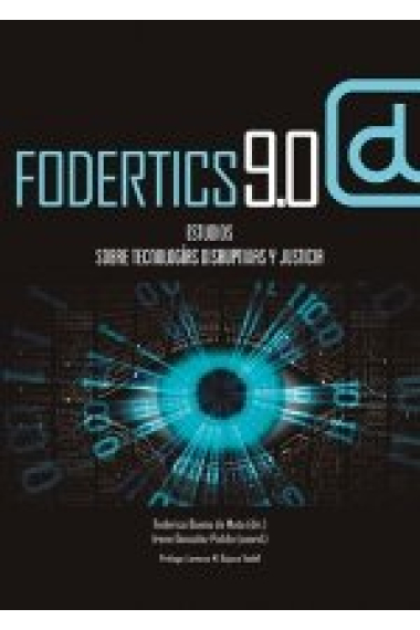 FODERTICS 9.0 ESTUDIOS SOBRE TECNOLOGIAS DISRUPTIVAS Y JUST