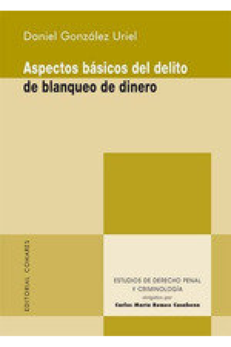 ASPECTOS BASICOS DEL DELITO DE BLANQUEO DE DINERO