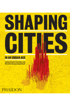 Shaping Cities in an Urban Age