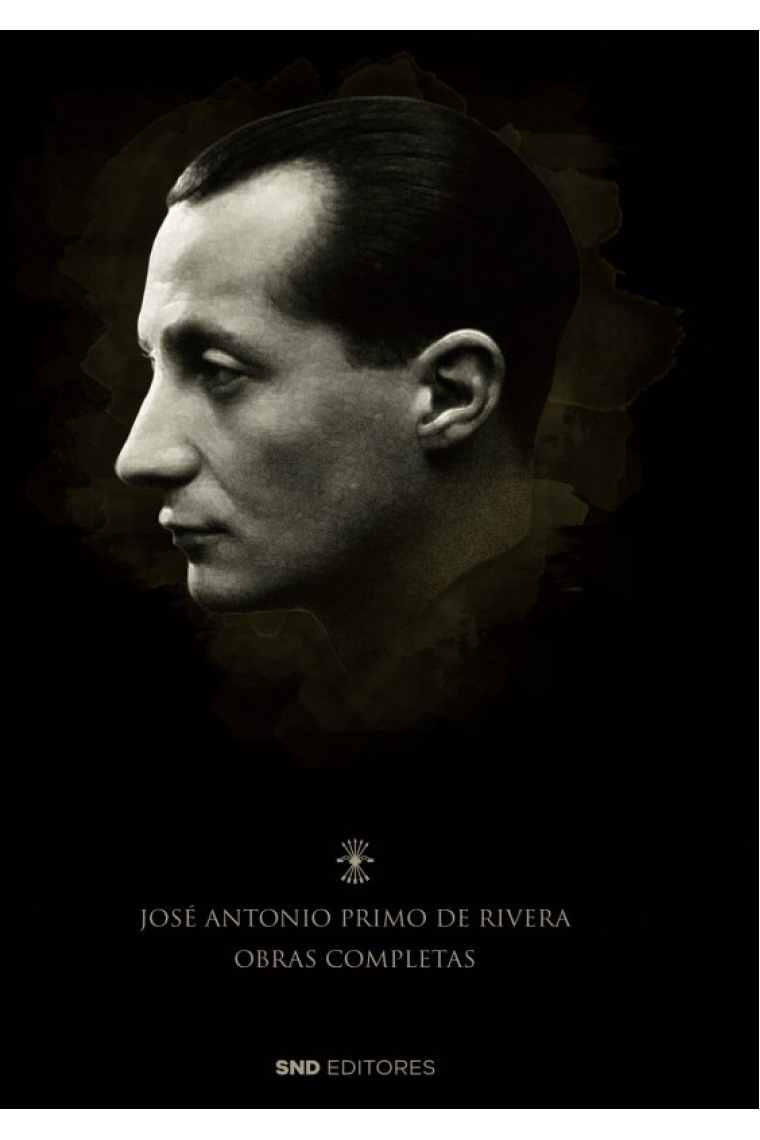 OBRAS COMPLETAS DE JOSE ANTONIO PRIMO DE RIVERA