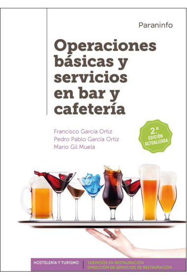 Operaciones básicas y servicios en bar y cafetería 2.ª edición