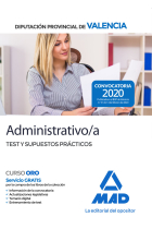 Administrativo/a de la Diputación Provincial de Valencia. Test y Supuestos Prácticos