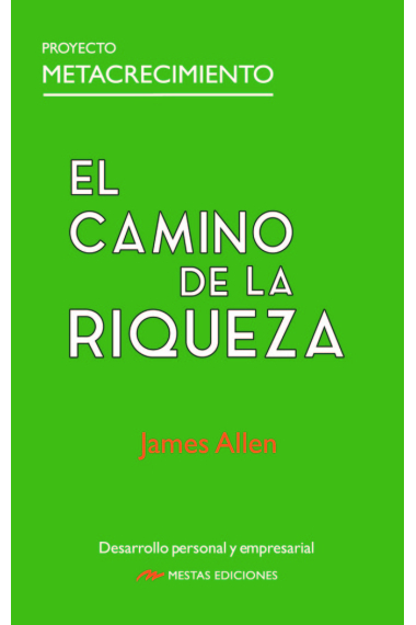 EL CAMINO DE LA RIQUEZA