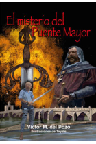 EL MISTERIO DEL PUENTE MAYOR