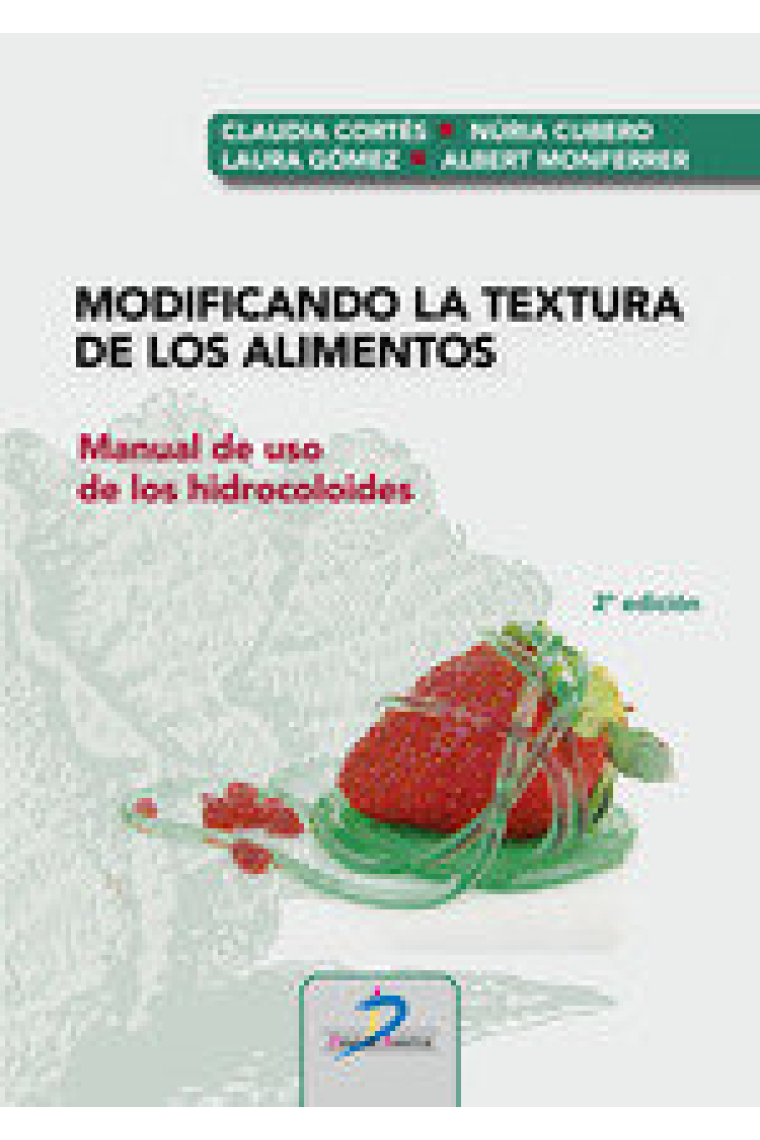 MODIFICANDO LA TEXTURA DE LOS ALIMENTOS