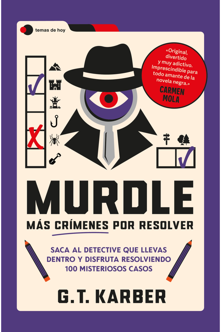 Murdle. Más crímenes por resolver. Saca al detective que llevas dentro y disfruta resolviendo 100 misteriosos casos