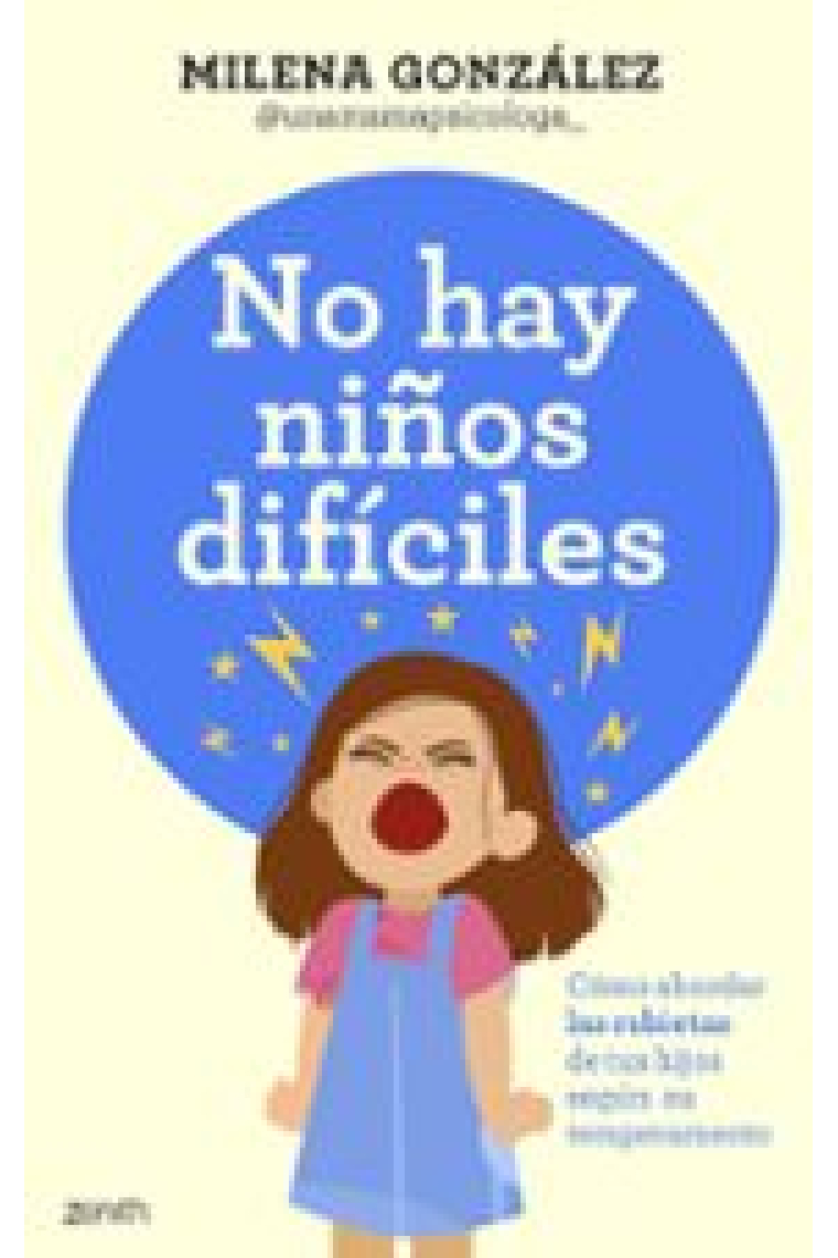 No hay niños difíciles