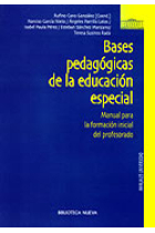 Bases pedagógicas de  la educación especial