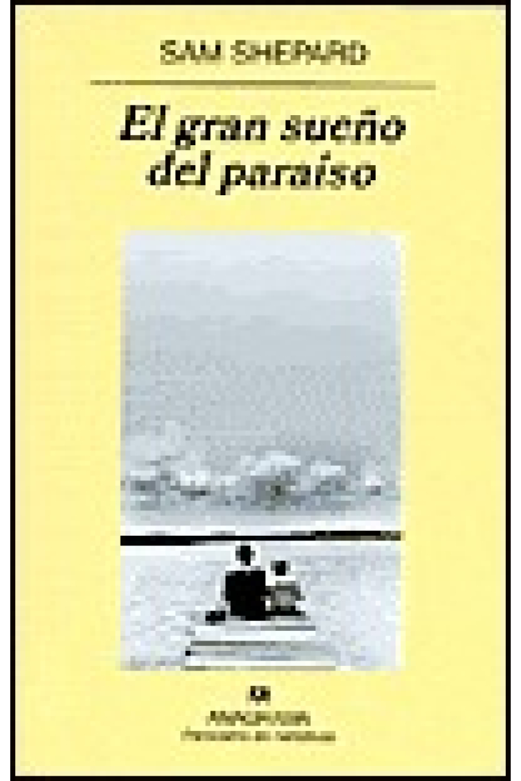 El gran sueño del paraíso