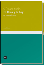 El Eros y la Ley: lecturas bíblicas