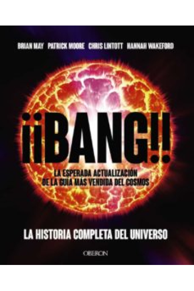 ¡¡Bang!! La historia completa del universo