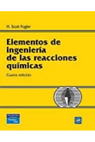 Elementos de ingeniería de las reacciones químicas