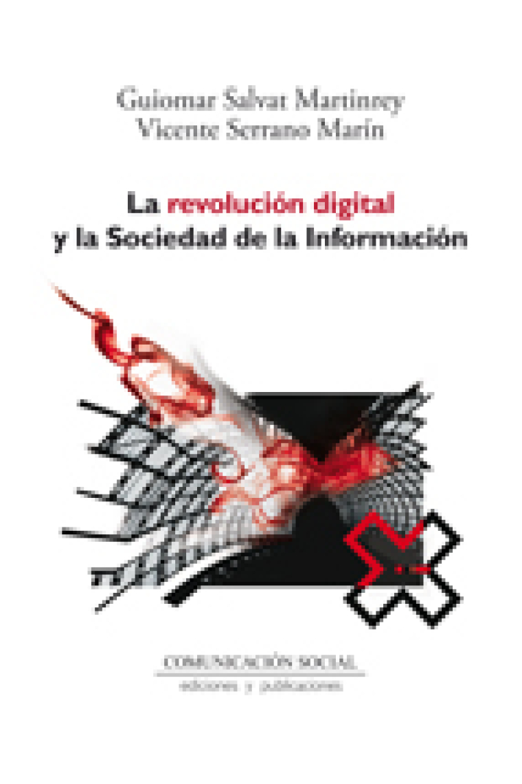 La revolución digital y la sociedad de la información