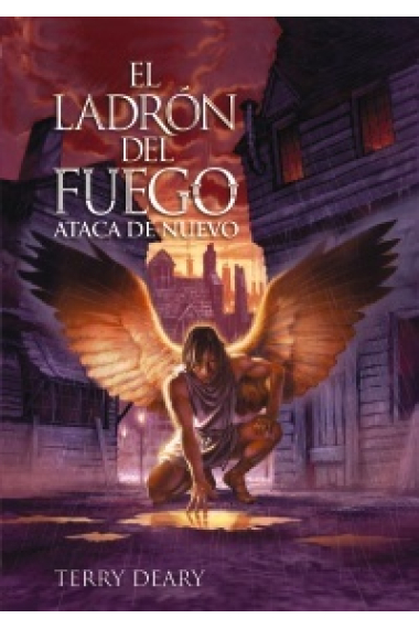 El ladrón del fuego ataca de nuevo (El ladrón del fuego III)