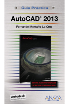 Autocad 2013. Guía práctica