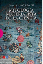 Mitología materialista de la ciencia