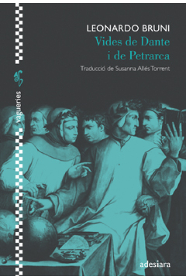 Vides de Dante i de Petrarca