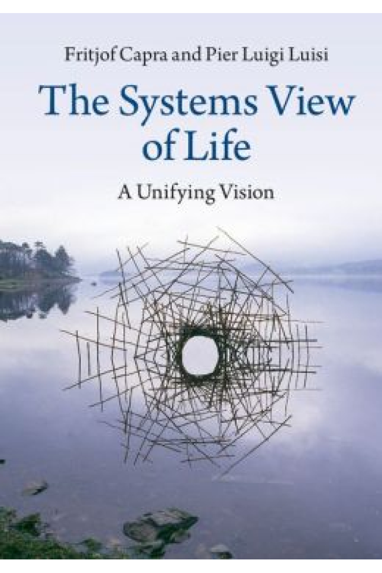 The systems view of life: a unifying vision