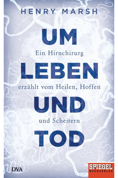 Um Leben und Tod