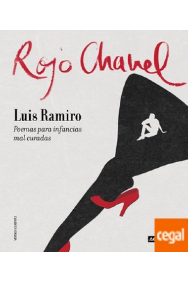 Rojo Chanel. poemas para infancias mal curadas