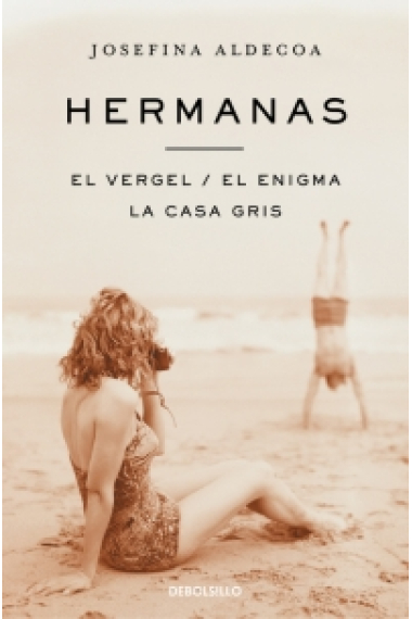 Hermanas / El vergel / El enigma / La casa gris