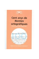 Cent anys de normes ortogràfiques