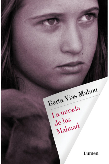 La mirada de los Mahuad