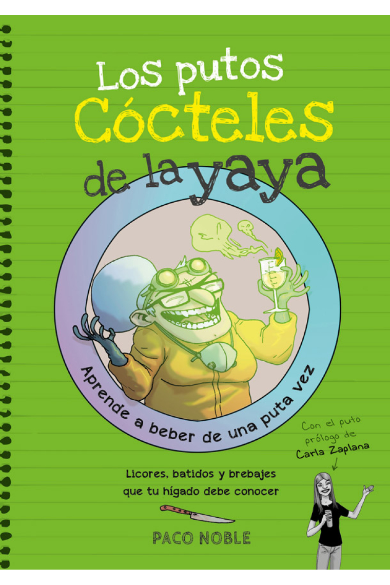 Los putos cócteles de la yaya