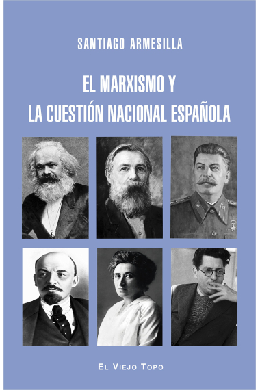 El marxismo y la cuestión nacional española