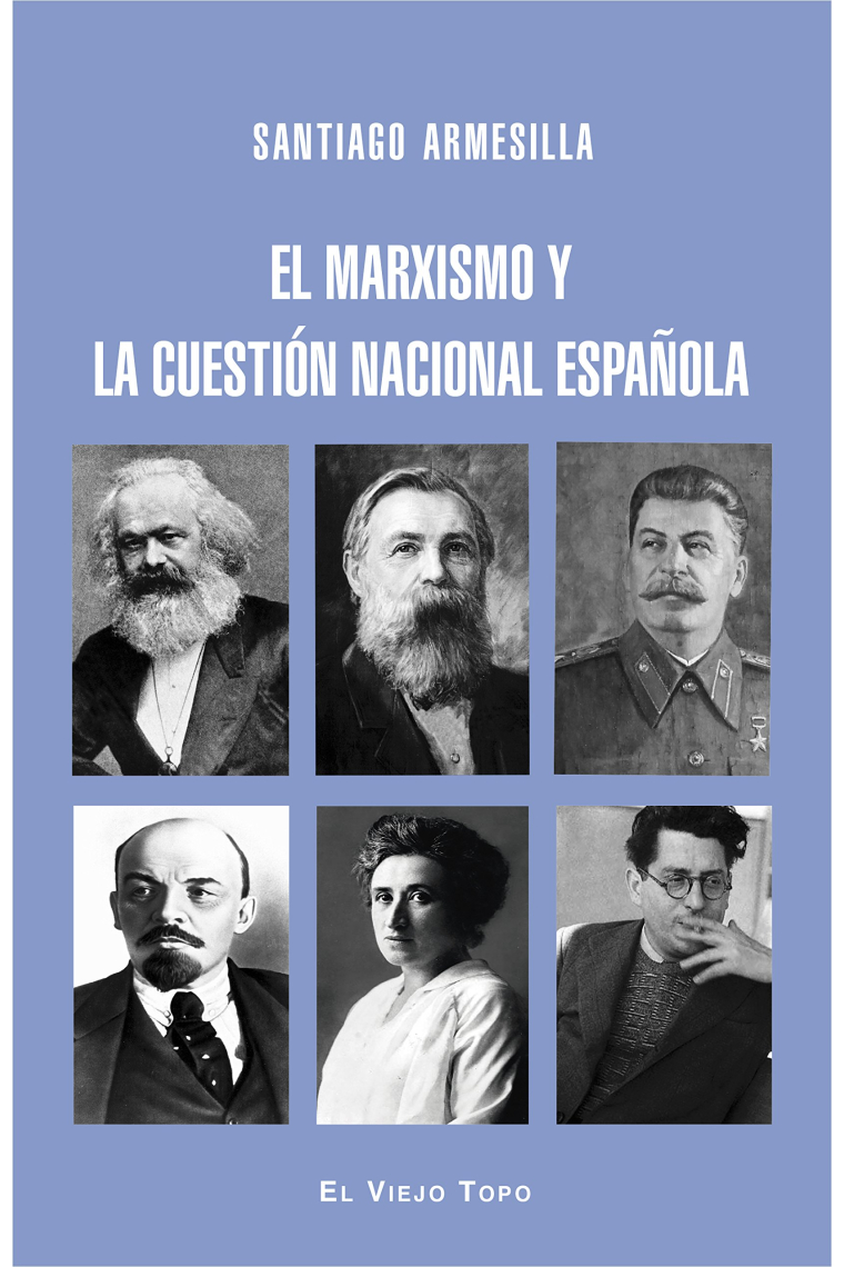 El marxismo y la cuestión nacional española