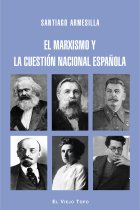 El marxismo y la cuestión nacional española