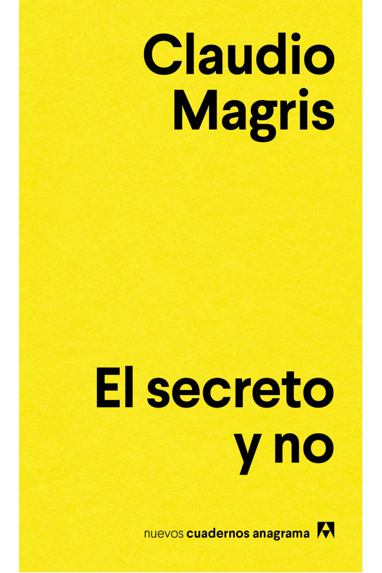 El secreto y no