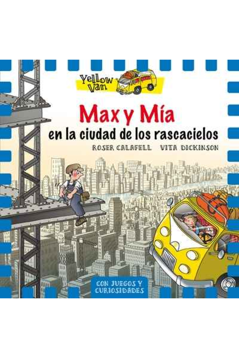 Yellow Van 11. Max y Mía y la ciudad de los rascacielos