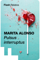 Pulsus interruptus (Flash Relatos)