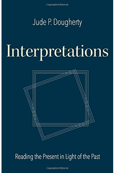 Interpretations: reading the present in light of the past