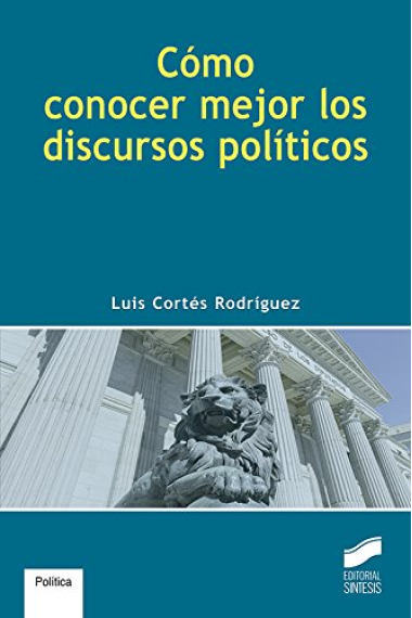 Cómo conocer mejor los discursos políticos