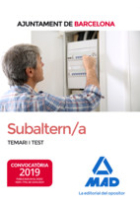 Subaltern/a de l'Ajuntament de Barcelona. Temari i test (2019)