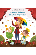 Cuentos de otoño de Lucía, mi pediatra