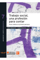 Trabajo social, una profesión para contar: once relatos en primera persona