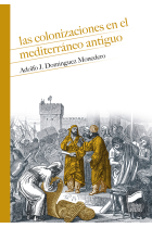 Las colonizaciones en el Mediterráneo antiguo